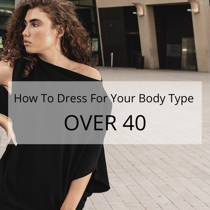 15 Ways On How to dress for your body type 40+